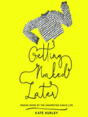 Getting Naked Later - Audiobook